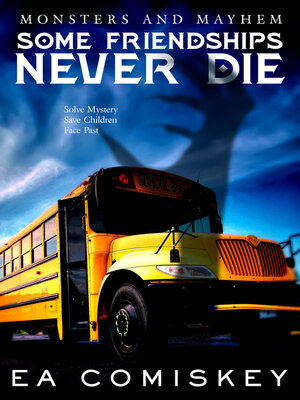 cover image of Some Friendships Never Die